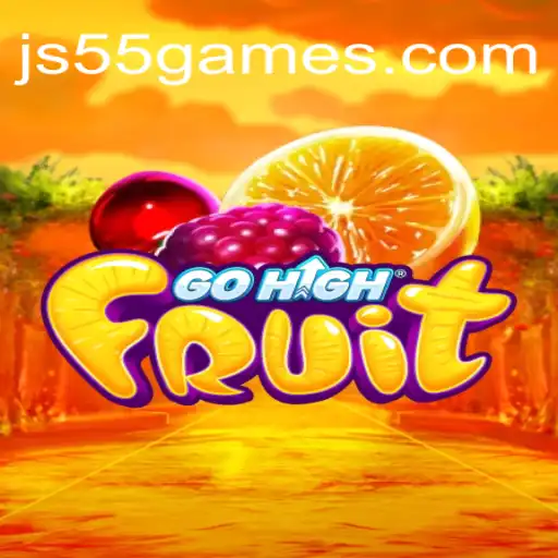 Discover GoHighFruit: The Exciting New Game Experience with JS55